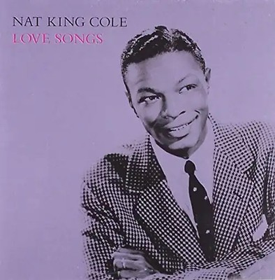 Nat King Cole - Love Songs ZUSTAND SEHR GUT