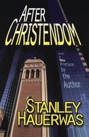 Stanley M. Hauerwas | After Christendom? | Taschenbuch | Englisch (1991)