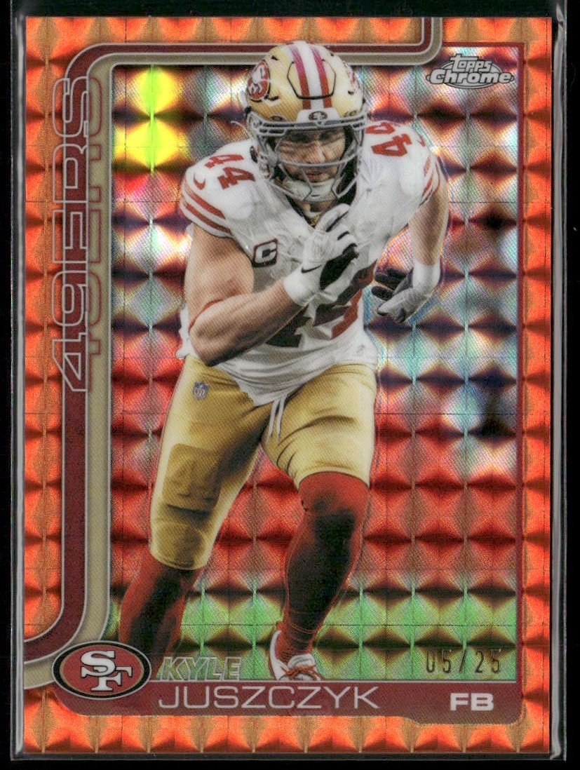 2025 Topps Chrome Kyle Juszczyk Orange Geometric Refractor /25 #270