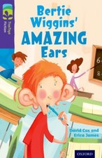 Bertie Wiggins' Amazing Ears Paperback Erica, Cox, David James
