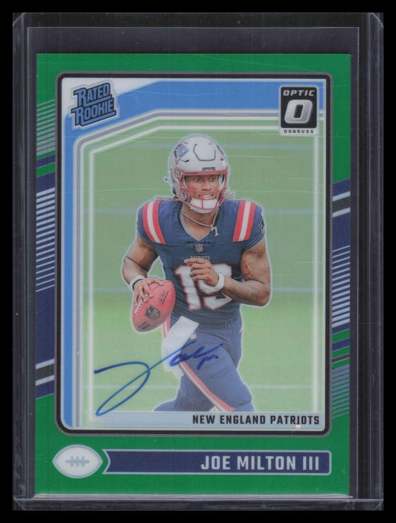 2024 Donruss Optic Rated Rookies RPS Autographs Green 255 Joe Milton RC Auto 5/5
