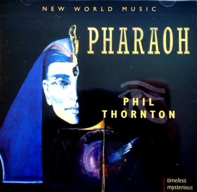 Pharaoh - Phil Thornton  -  CD, VG