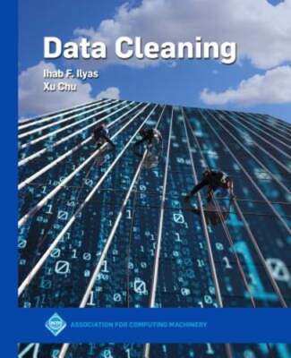 Data Cleaning by Ihab F Ilyas: New