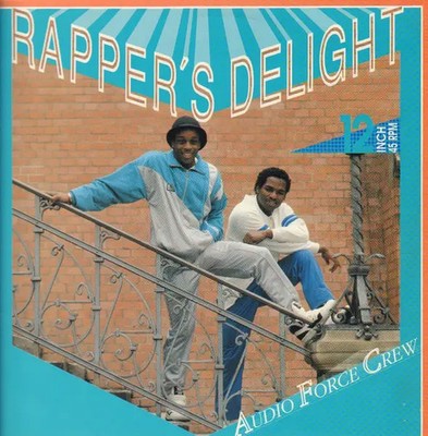 Audio Force Crew Rappers Delight Vinyl Single 12inch NEAR MINT Joschua Music