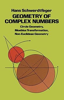 Geometry of Complex Numbers: Circle Geometry, Moebius Tr... | Buch | Zustand gut