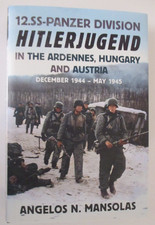 12. SS Panzer Division 'Hitlerjugend' in the Ardennes and Hungary : December