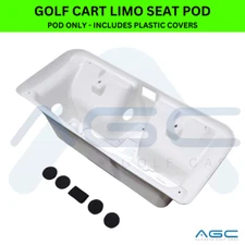 AGC - LIMO POD - 6 PASSENGER UNIVERSAL - EZGO CLUB CAR YAMAHA NAVITAS - PLASTIC