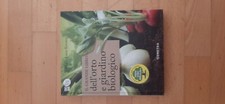Il grande libro dell'orto giardino biologico 