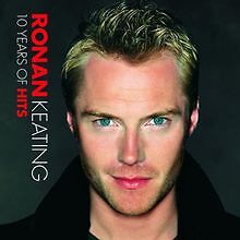 10 Years of Hits von Ronan Keating | CD | Zustand akzeptabel