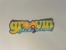 Groovin Back 2 School Scrapbook Title Handmade Paper Pieced Die Cut