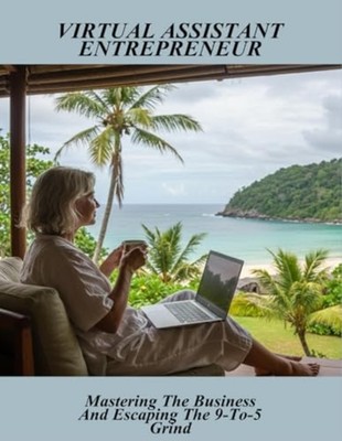 Virtual Assistant Entrepreneur: Mastering The Business - Taschenbuch NEU Derrick