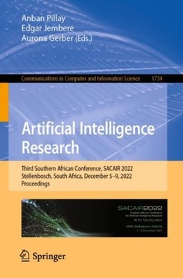 Artificial Intelligence Research: Third Southern  by Anban Pillay PAPERBACK