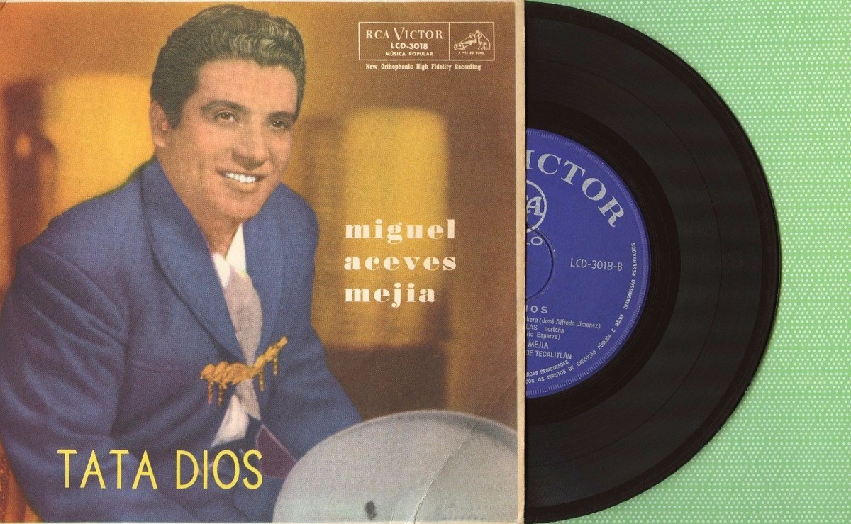 MIGUEL ACEVES MEJIA / Tata Dios / RCA VICTOR LDC-3018 Press