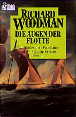Die Augen der Flotte. Nat Drinkwaters Feuertaufe auf der Fregatte Cyclops
