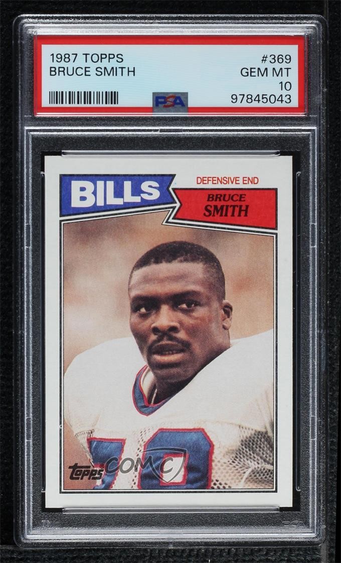 1987 Topps Bruce Smith #369 PSA 10 GEM MT HOF g6p