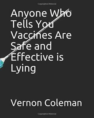 #ad #ad Anyone Who Tells You Vaccines Are Safe and Effective is Lying VERY GOOD $7.31