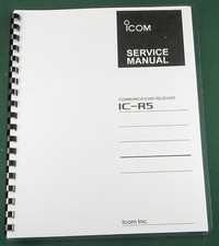 Icom IC-R5 Service Manual: w/11"X17" Schematics & Protective Covers