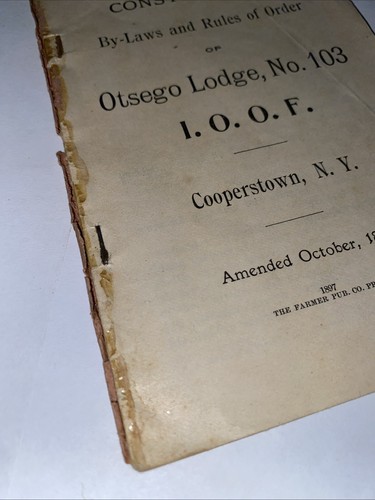 Constitution By-Laws and Rules Of Order Of Otsego Lodge 103 I.O.O.F 1897 Book - Picture 3 of 9