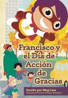 Meg Lara | Francisco Y El DíA De AccióN De Gracias | Taschenbuch | Spanisch