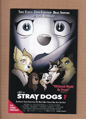 STRAY DOGS #1 ~ 3RD PRINT IMAGE COMICS 2021 NM