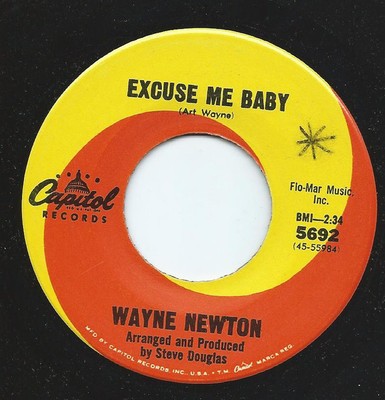 Wayne Newton - Excuse Me Baby / How Loud A Sound (7'', Single)