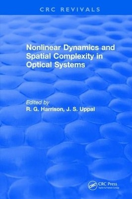 Nichtlineare Dynamik und räumliche Komplexität in optischen Systemen - 9781315895949