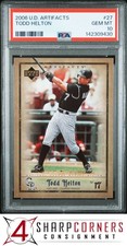 2006 UPPER DECK ARTIFACTS #27 TODD HELTON HOF  PSA 10