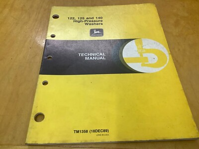 #ad #ad John Deere TM 1358 TECH MANUAL FOR 122125 amp; 140 HP WASHERS 18 DEC 1989 EDITION $4.00