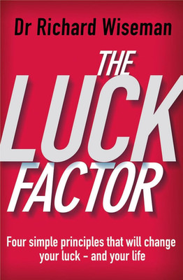 The Luck Factor: The Scientific Study of the Lu... by Wiseman, Richard Paperback