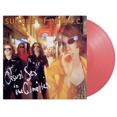 Sultans Of Ping F.C. - Casual Sex In The Cineplex - Limited 180-Gram Pink Colore