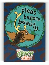 2000 Dynamic Forces The Grinch 8 Fleas before beauty Max BXCP52