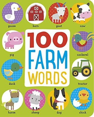 First 100 Farm Animals By Make Believe Ideas