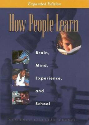 How People Learn: Brain, Mind, Experience, and School: Expanded Edition - GOOD