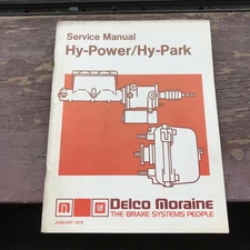 VINTAGE JANUARY 1978 GM DELCO-MORAINE SERVICE REPAIR MANUAL GUIDE BOOK Hy-Power