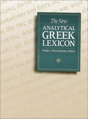 The New Analytical Greek Lexicon Hardcover