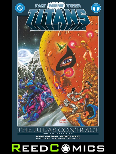 NEW TEEN TITANS THE JUDAS CONTRACT DELUXE EDITION HARDCOVER 2025 EDITION 216 Pgs