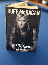 It's So Easy : And Other Lies by Duff McKagan (2011, Hardcover) It's So Easy : And Other Lies by Duff McKagan (2011, Hardcover)