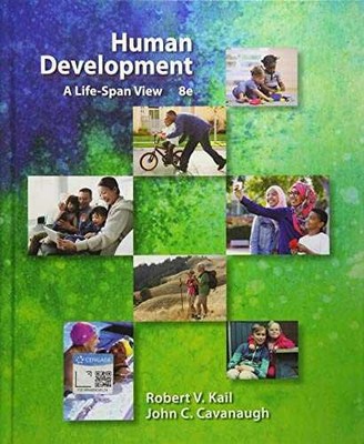 Human Development: A - Hardcover, by Kail Robert; Cavanaugh - Acceptable