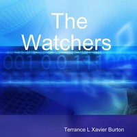 Terrance L Xavier Burton | The Watchers | Taschenbuch | Englisch (2016)