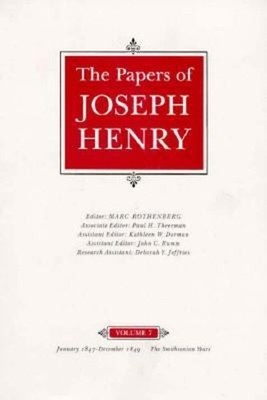 The Papers of Joseph Henry Vol. 7 : The Smithsonian Years, Januar