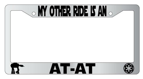 My Other Ride Is An AT-AT Chrome Plastic License Plate Frame Star Wars - 第 1/1 張圖片