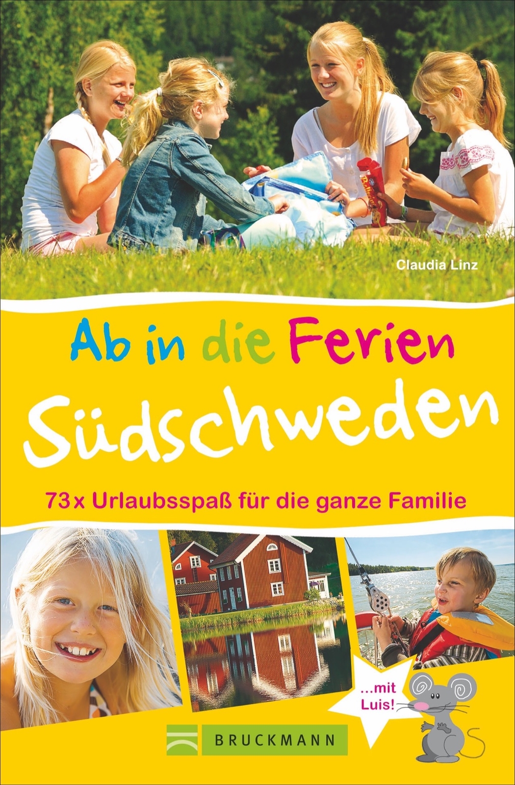 Claudia Linz / Ab In Die Ferien – Südschweden