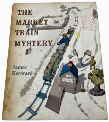 The Market Train Mystery Book by James Kenward 1959 Vintage Book Free Shipping