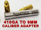 410GA to 9MM Luger Caliber Adapter - Chamber Reducer - Stainless - Free Shipping