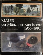 Maler der Münchner Kunstszene 1955-1982, Münchner Kunstszene, München Kunst