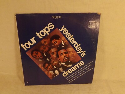 Four Tops Yesterday s Dreams LP Motown MS 669 Stereo VINYL LP NO SKIPS