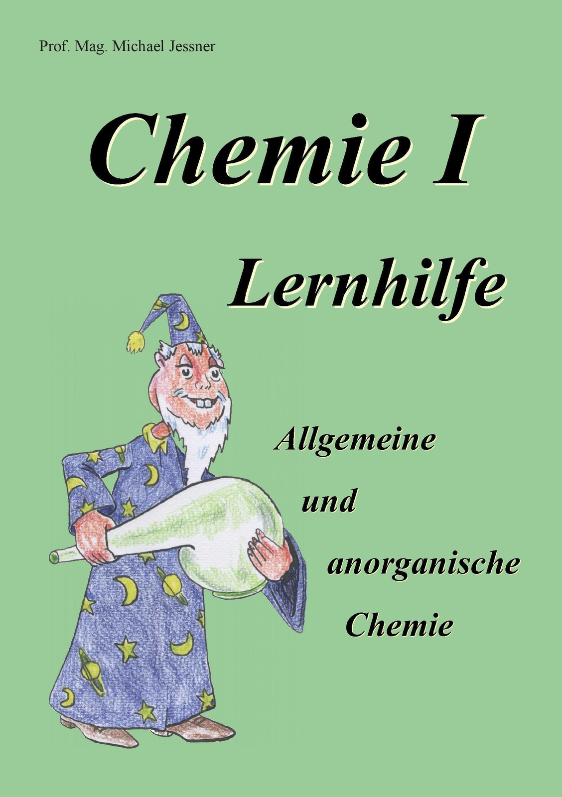 Thumbnail - Michael Jessner | Chemie I Lernhilfe | Taschenbuch | Deutsch (2014) |