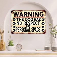 Vintage Dog Warning Tin Metal Signs Home D cor Humorous The Dog Has No Respect f