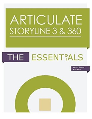 Articulate Storyline 3 & 360: The Essentials