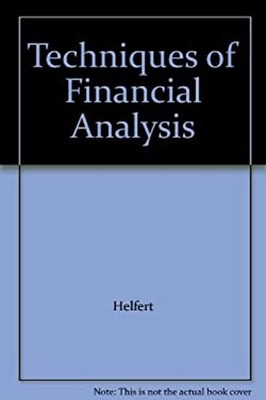 Techniques of Financial Analysis Hardcover Erich A. Helfert